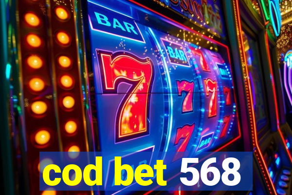 cod bet 568